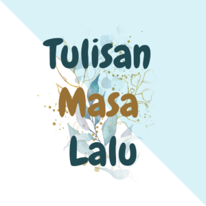 Tulisan masa lalu